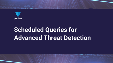 Advanced Detections with Scheduled Queries