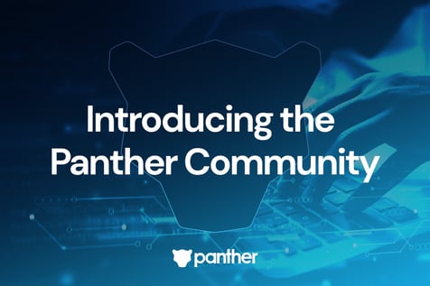 Connect with Panther Users and Security Experts in the Panther Community