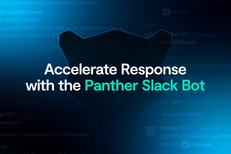 Accelerate Response with the Panther Slack Bot
