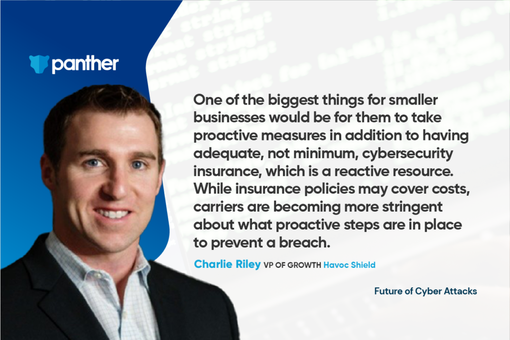 The Future of Cyber Attacks  — Insights From Charlie Riley